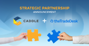 Image showcasing the strategic partnership between Caddle and The Trade Desk