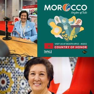 Meet Souriya Otmani, Ambassador of the Kingdom of Morocco to Canada, a Summer SIAL Food Innovation Bonus Episode